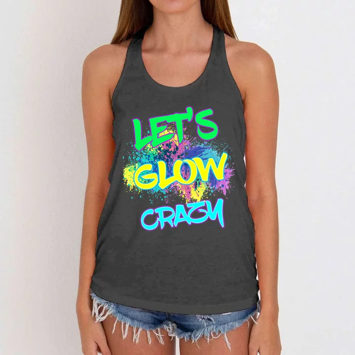 Lets Glow Crazy Glow Party 80s Retro Costume Party Lover Women's Knotted Racerback Tank