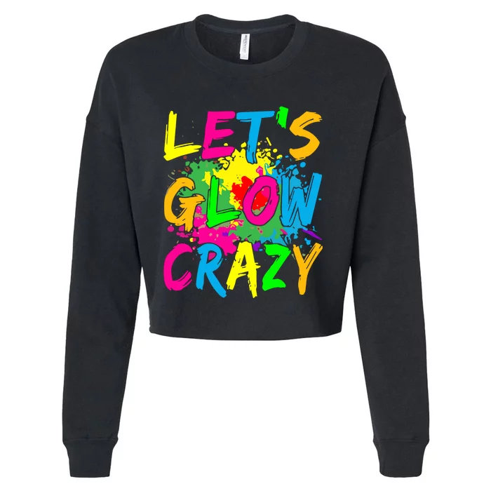 LetS Glo Crazy Outfit Retro Colorful Party Cropped Pullover Crew