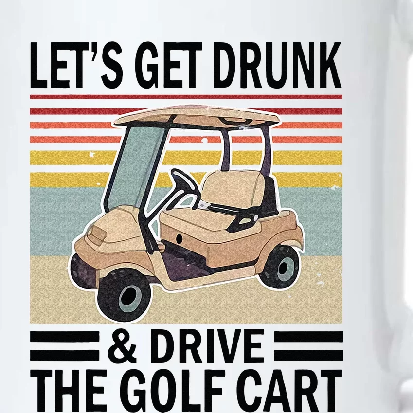 Lets Get Drunk And Drive Golf Cart Black Color Changing Mug