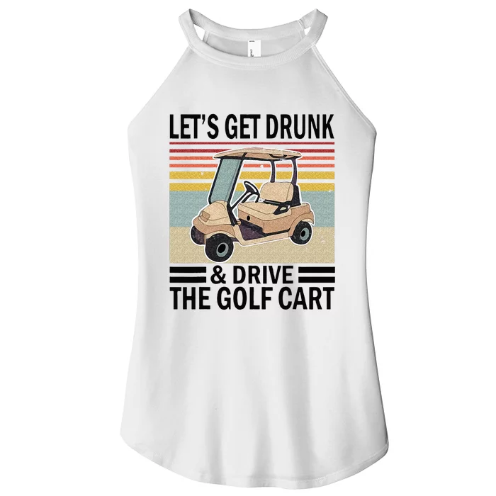 Lets Get Drunk And Drive Golf Cart Women’s Perfect Tri Rocker Tank