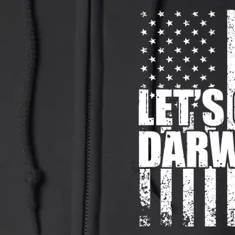 Lets Go Darwin American Flag Full Zip Hoodie