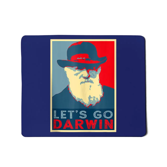 Lets Go Darwin Funny Sarcastic Hope Style Mousepad