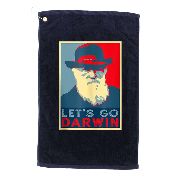 Lets Go Darwin Funny Sarcastic Hope Style Platinum Collection Golf Towel