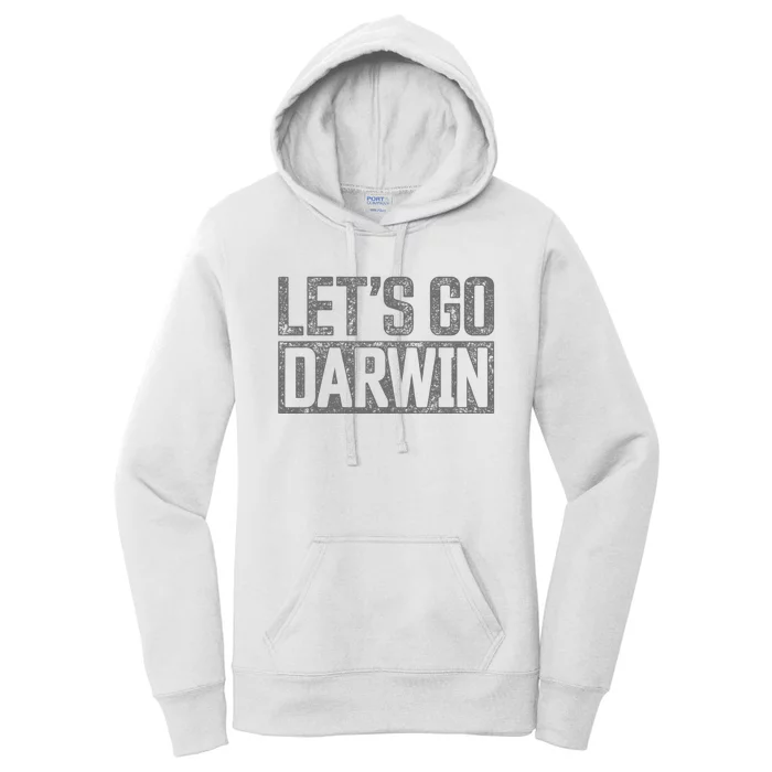 Lets Go Darwin Grey Distressed Lets Go Darwin Women's Pullover Hoodie