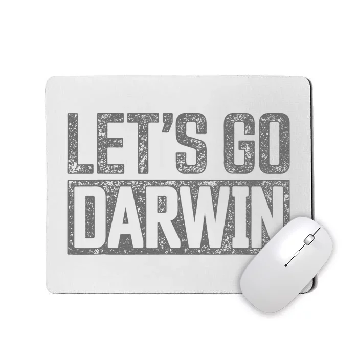 Lets Go Darwin Grey Distressed Lets Go Darwin Mousepad