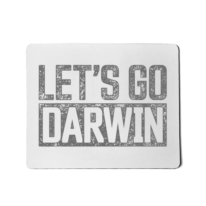 Lets Go Darwin Grey Distressed Lets Go Darwin Mousepad