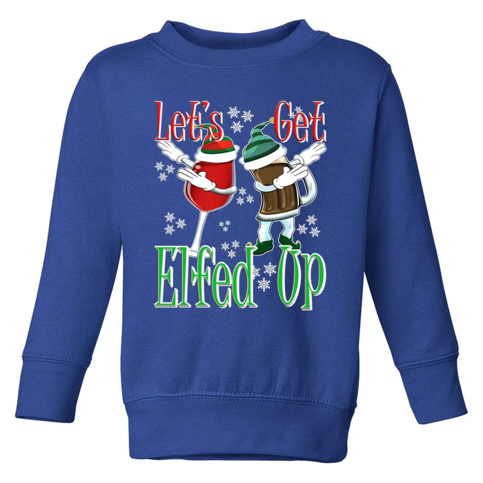 Let's Get Ed Up Christmas Dabbing Wine Beer Ing Gift Toddler Sweatshirt