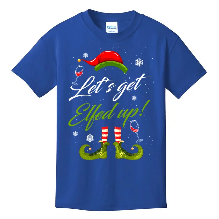 LetS Get Elfed Up Wine Ing Christmas Gift Kids T-Shirt