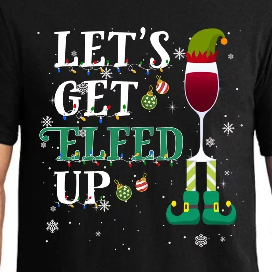 Let's Get Elfed Up Christmas Beer Elf Ing Wine Costume Gift Pajama Set