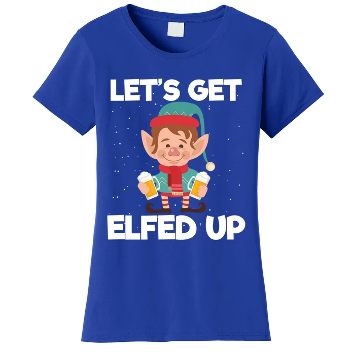 Let's Get Elfed Up Christmas Beer Elf Xmas Ing Costume Funny Gift Women's T-Shirt