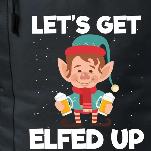 Let's Get Elfed Up Christmas Beer Elf Xmas Ing Costume Funny Gift Daily Commute Backpack