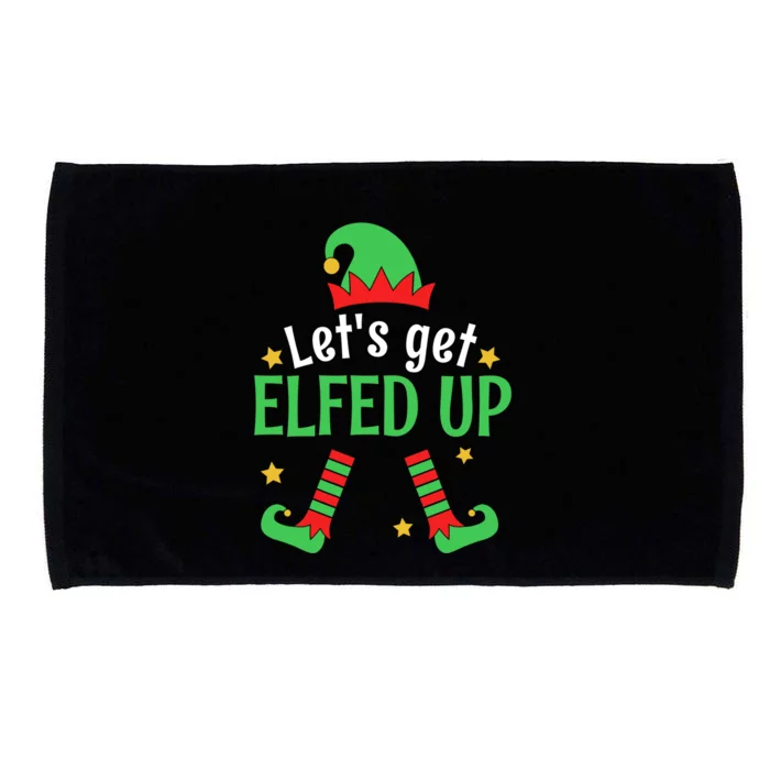 Let's Get Elfed Up Christmas Elf Xmas Happy Holiday Boy Girl Gift Microfiber Hand Towel