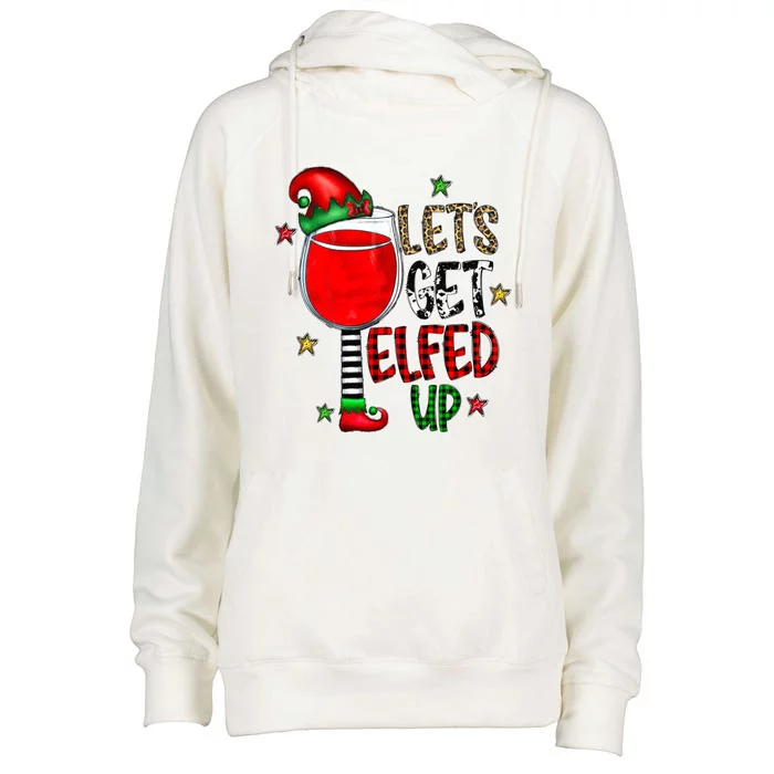 Let's Get Elfed Up Ing Wine Leopard Family Christmas Gift Womens Funnel Neck Pullover Hood