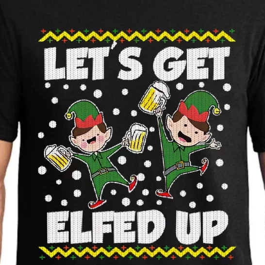 LetS Get Elfed Up Ugly Christmas Pajama Set