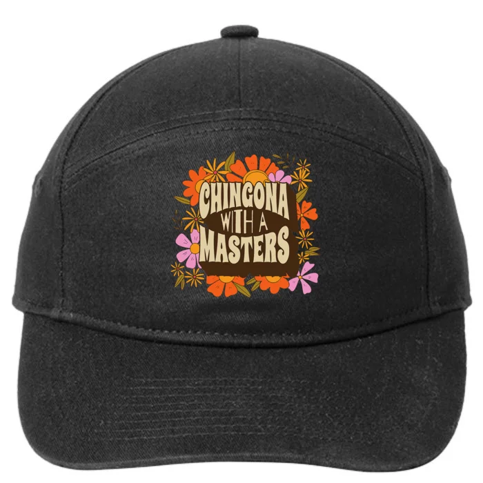 Latina Graduation Educated Latina Chingona With A Master 7-Panel Snapback Hat