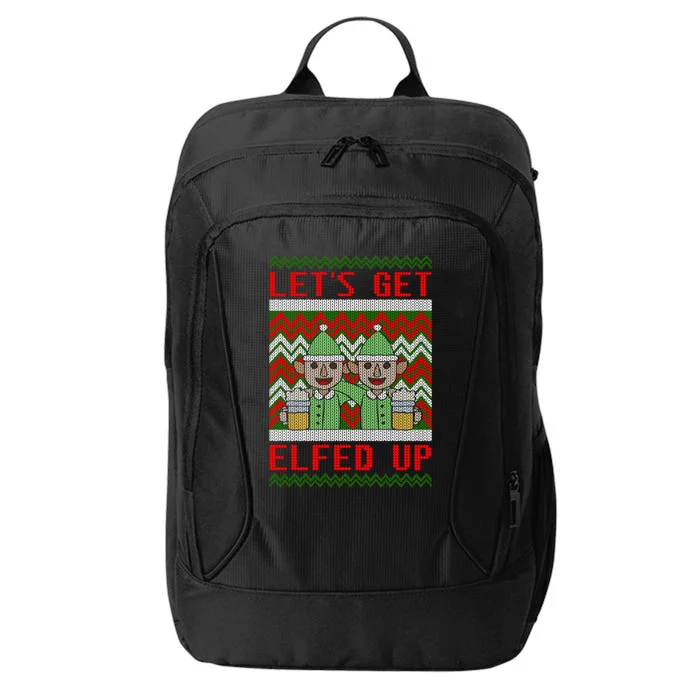 Let's Get Elfed Up Elf Ugly Christmas Sweater Style Drunk Gift City Backpack