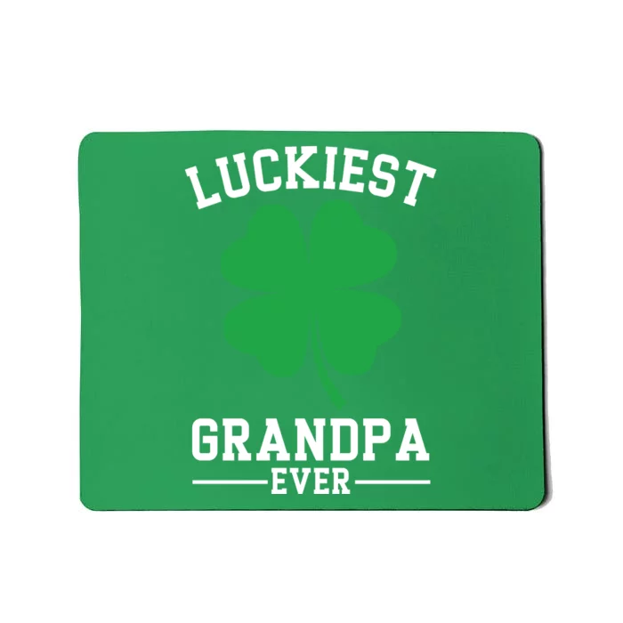 Luckiest Grandpa Ever Funny St Patricks Day Mousepad