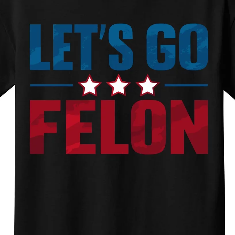 LetS Go Felon Slogan Graphic Kids T-Shirt