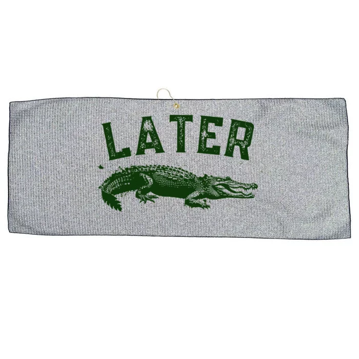 Later Gator Funny Alligator Large Microfiber Waffle Golf Towel