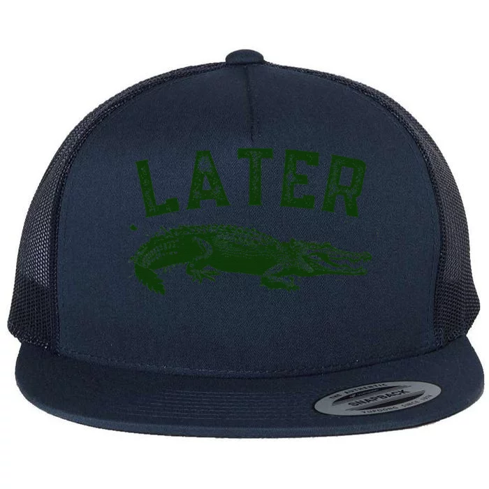 Later Gator Funny Alligator Flat Bill Trucker Hat