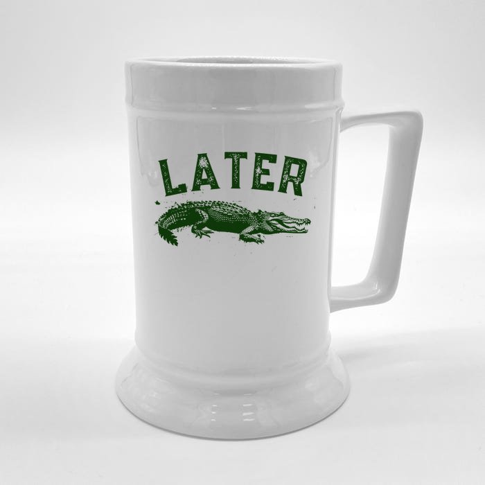 Later Gator Funny Alligator Front & Back Beer Stein