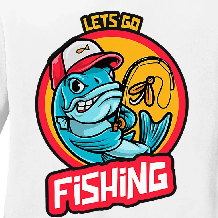 Lets Go Fishing Ladies Long Sleeve Shirt