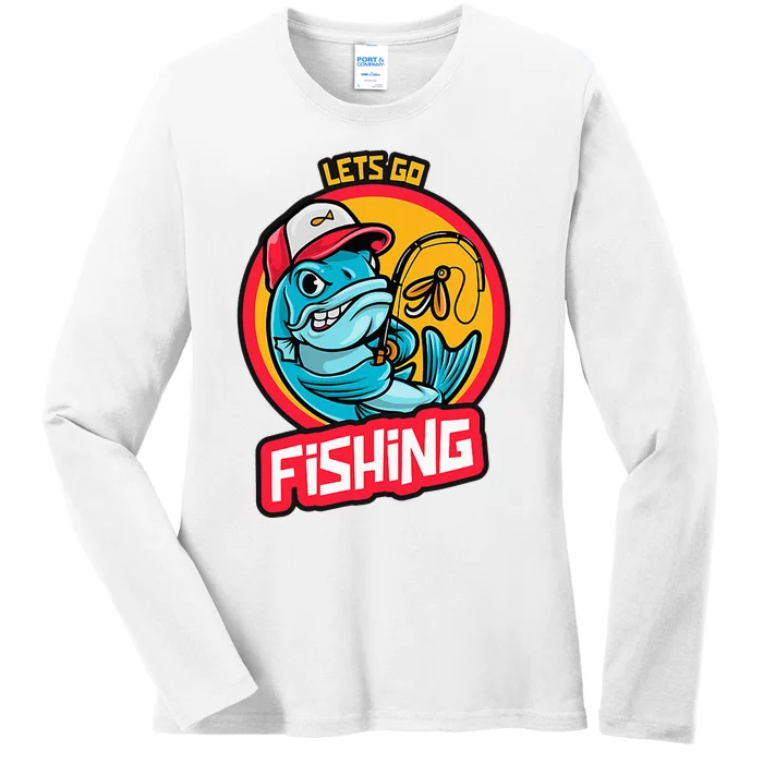 Lets Go Fishing Ladies Long Sleeve Shirt