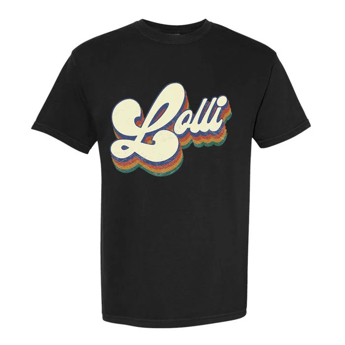 Lolli Gifts For Grandma Retro Vintage MotherS Day Lolli Garment-Dyed Heavyweight T-Shirt