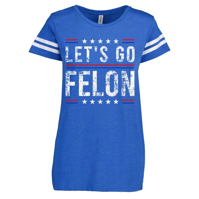 LetS Go Felon Voting For The Convicted Felon Funny 2024 Enza Ladies Jersey Football T-Shirt