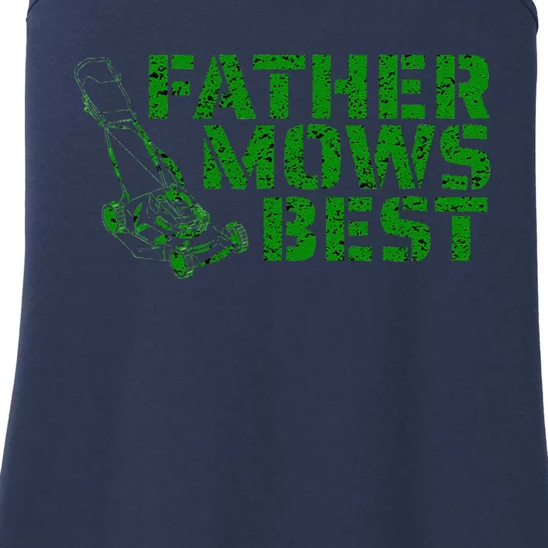 Lawnmower Gift For Dad Father Mows Best Funny Fathers Day Ladies Essential Tank