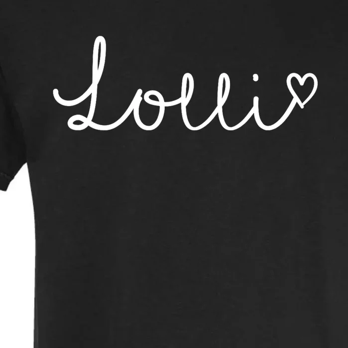 Lolli Gifts For Women Grandma Heart MotherS Day Lolli Garment-Dyed Heavyweight T-Shirt