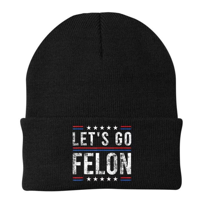 LetS Go Felon Voting For The Convicted Felon Funny 2024 Knit Cap Winter Beanie