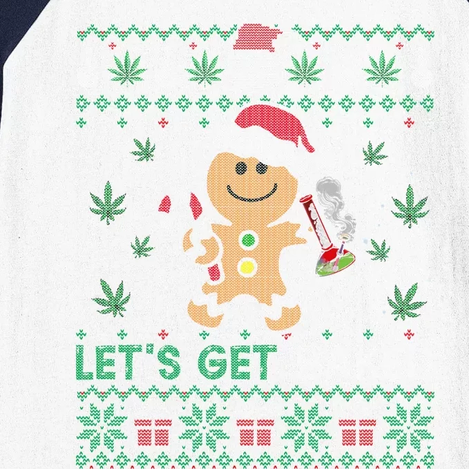 Lets Get Funny Baked Cookie Weed Ugly Xmas Sweater Baseball Sleeve Shirt