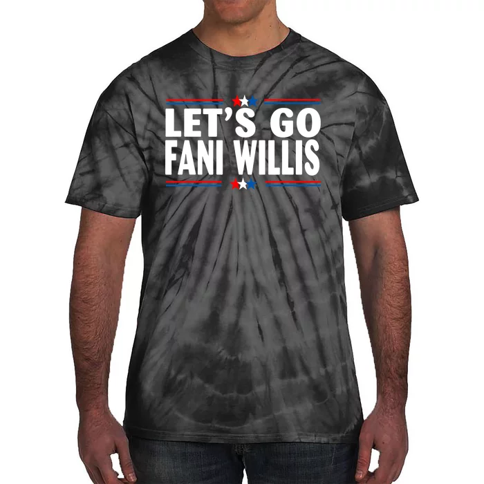 Lets Go Fani WIllis Tie-Dye T-Shirt