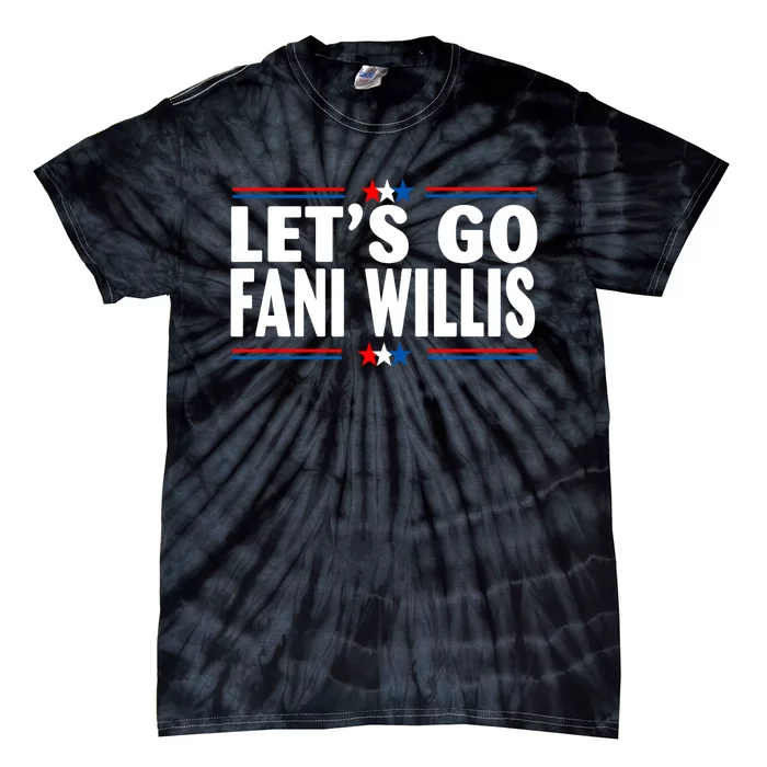 Lets Go Fani WIllis Tie-Dye T-Shirt