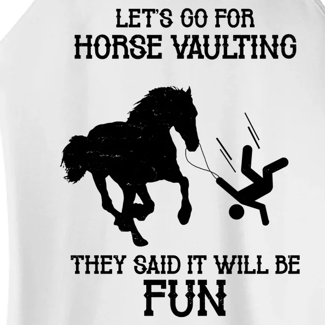 Let's Go For Horse Vaulting They Said It Will Be Fun Women’s Perfect Tri Rocker Tank