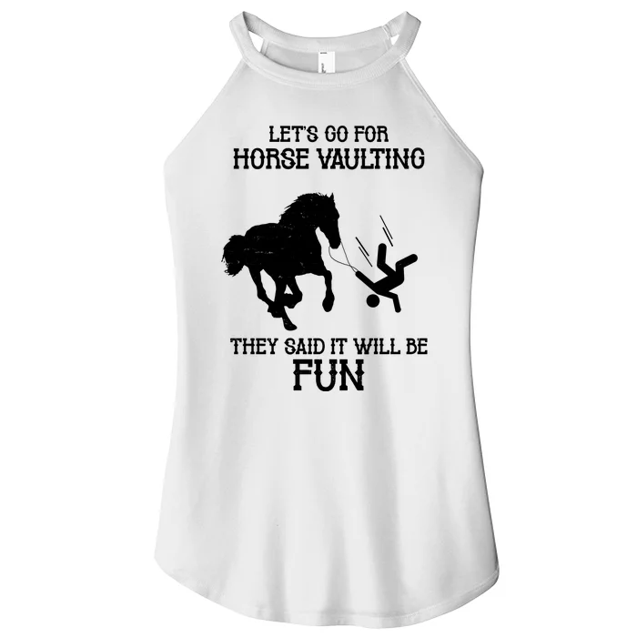 Let's Go For Horse Vaulting They Said It Will Be Fun Women’s Perfect Tri Rocker Tank