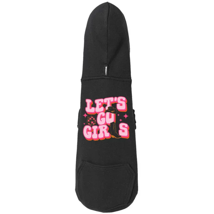 Lets Go Girls Cowgirl Hat Cowboy Boots Bachelorette Party Doggie 3-End Fleece Hoodie