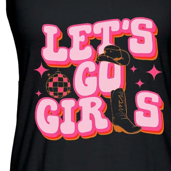 Lets Go Girls Cowgirl Hat Cowboy Boots Bachelorette Party Ladies Essential Flowy Tank