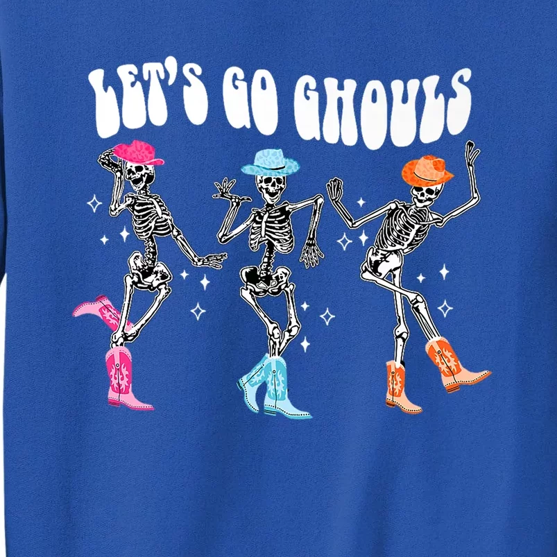 Lets Go Ghouls Skeleton Dance Retro Halloween Scary Horror Gift Tall Sweatshirt