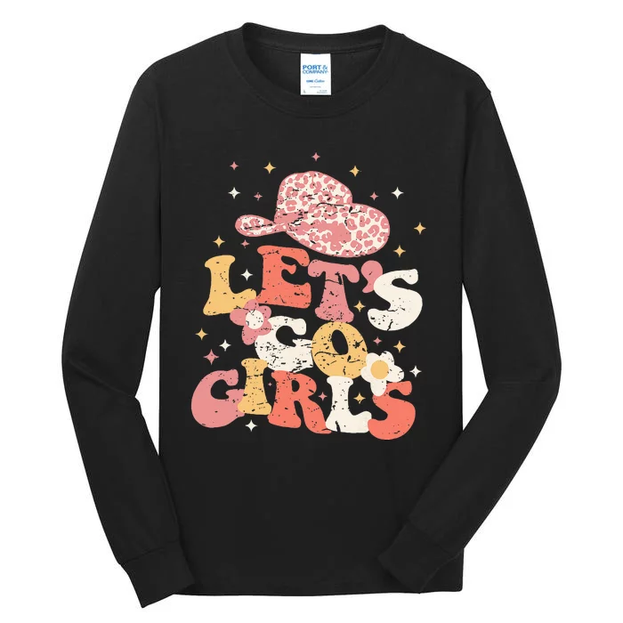 Lets Go Girls Western Cowgirl Hat Bachelorette Bridal Party Tall Long Sleeve T-Shirt