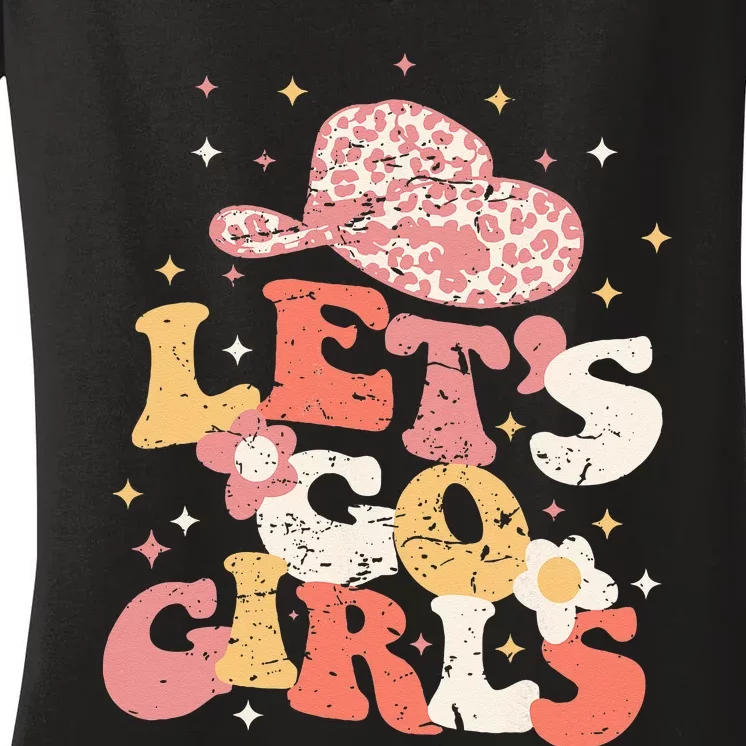 Lets Go Girls Western Cowgirl Hat Bachelorette Bridal Party Women's V-Neck T-Shirt