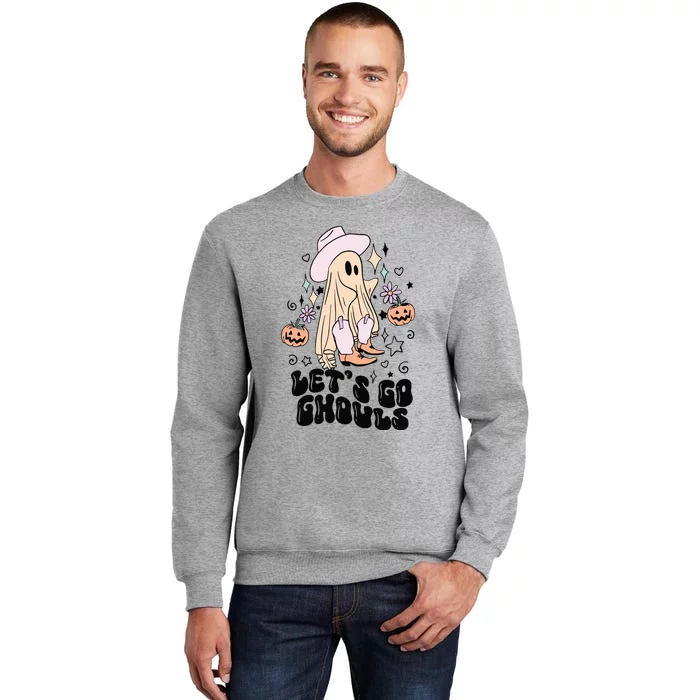 Lets Go Ghouls Funny Halloween Fall Tall Sweatshirt