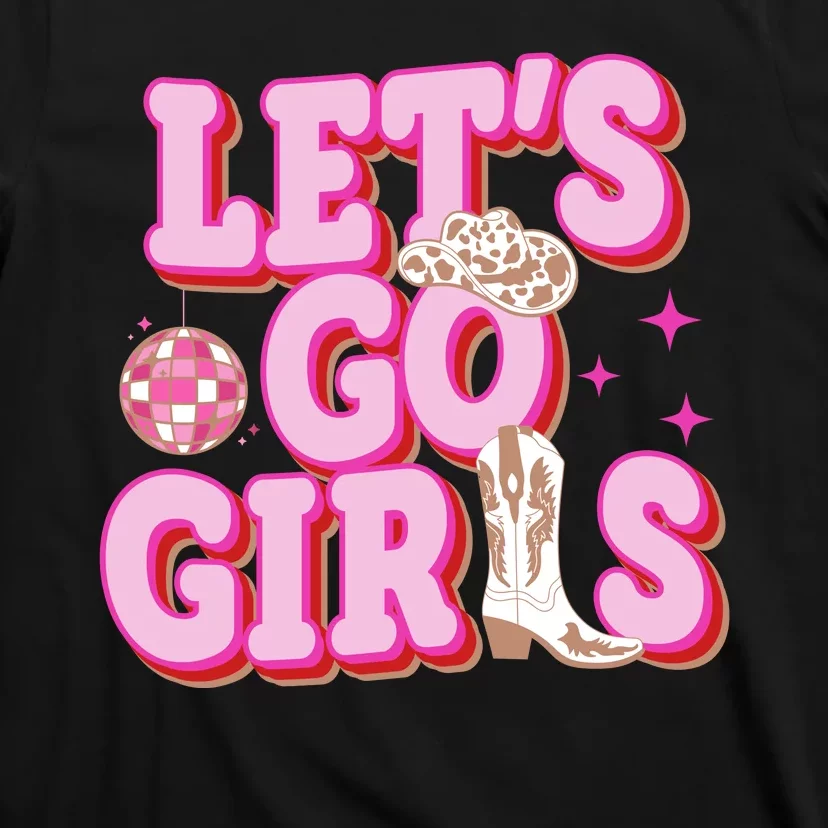 Lets Go Girl Cowgirl Howdy T-Shirt