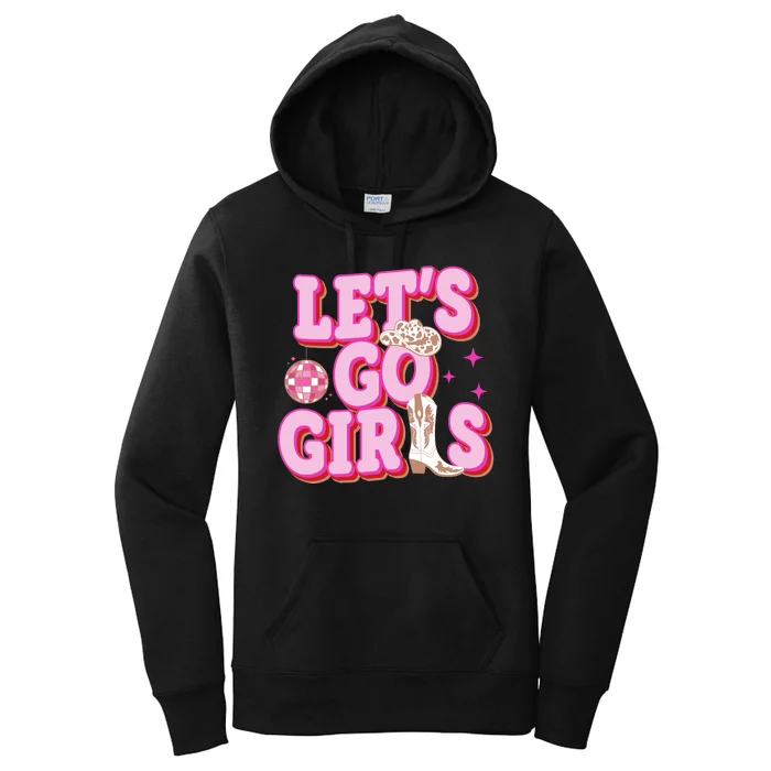 Lets Go Girl Cowgirl Howdy Women's Pullover Hoodie