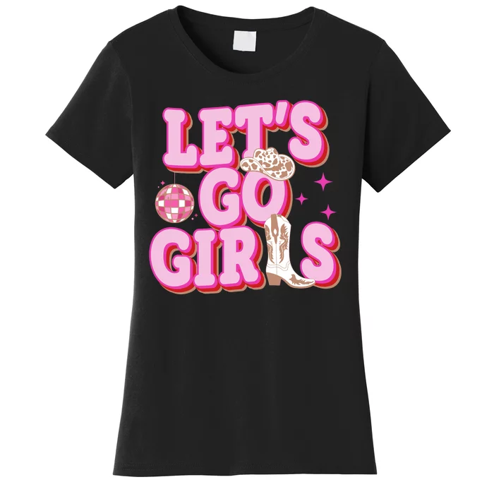 Lets Go Girl Cowgirl Howdy Women's T-Shirt