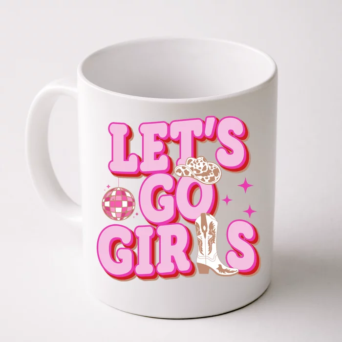 Lets Go Girl Cowgirl Howdy Front & Back Coffee Mug