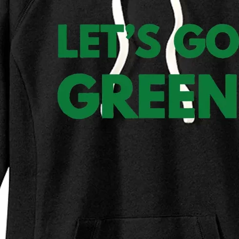 LetS Go Green Sport Wear Women's Fleece Hoodie