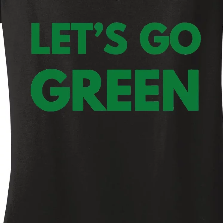 LetS Go Green Sport Wear Women's V-Neck T-Shirt