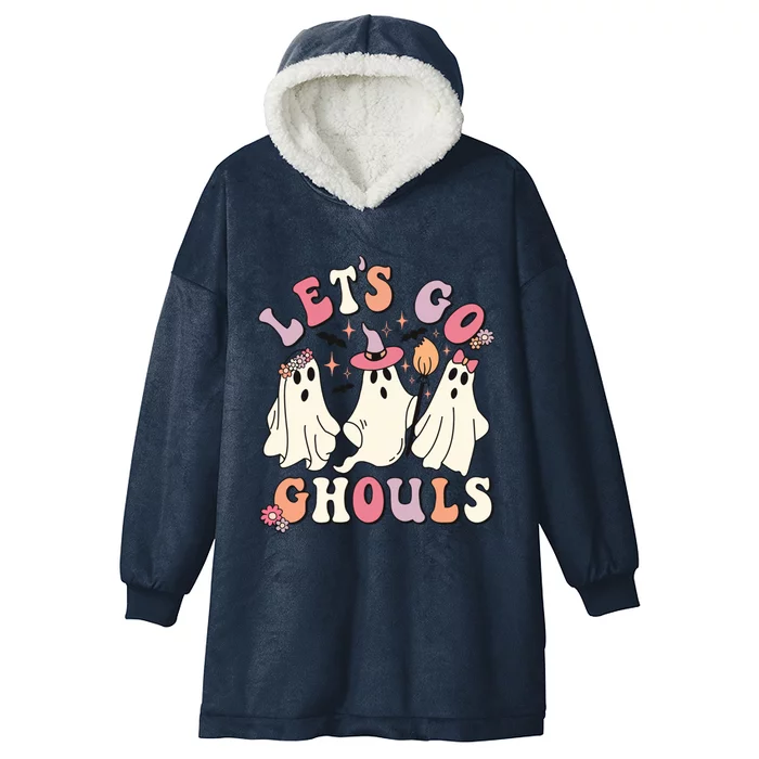 Let's Go Ghouls Funny Halloween Cute Groovy Ghost Retro Gift Hooded Wearable Blanket